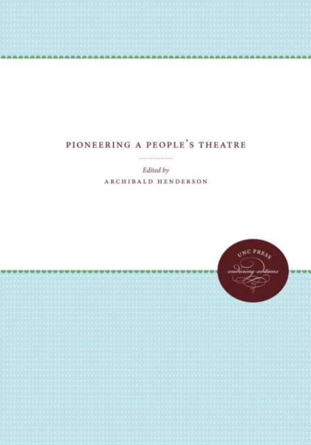 Pioneering a People's Theater, Hardback Book