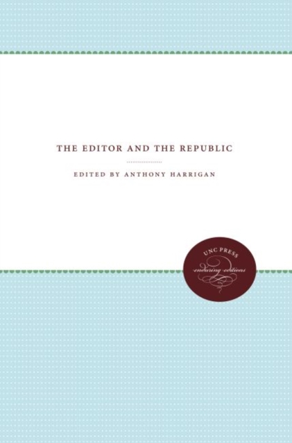 The Editor and the Republic, Hardback Book
