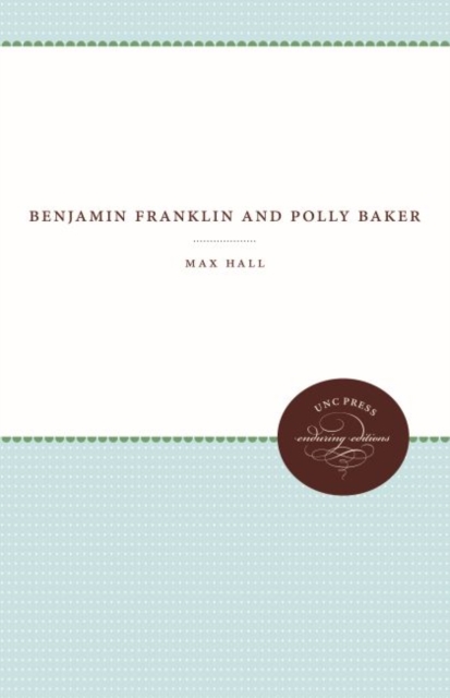 Benjamin Franklin and Polly Baker, Hardback Book