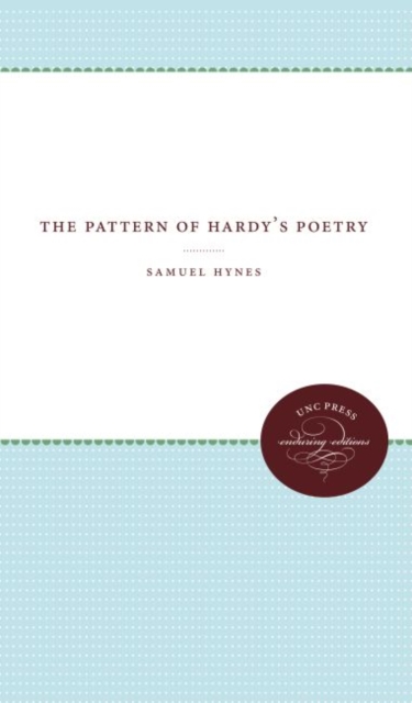 The Pattern of Hardy's Poetry, Hardback Book