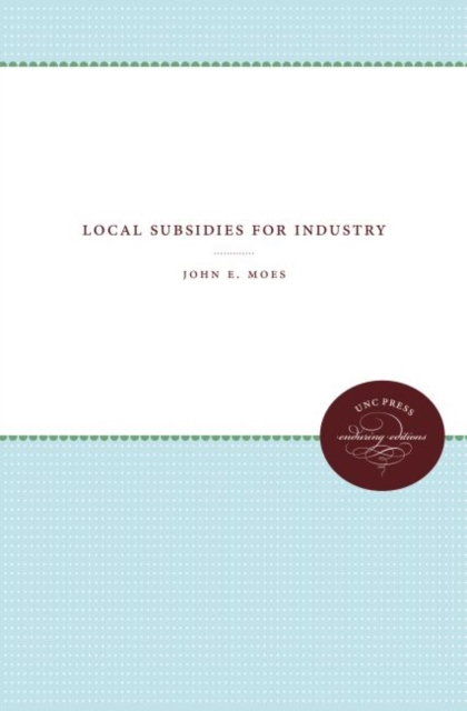 Local Subsidies for Industry, Hardback Book