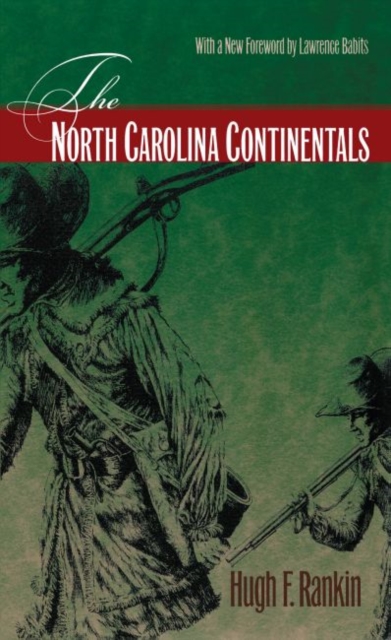 The North Carolina Continentals, Hardback Book