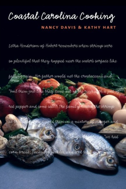 Coastal Carolina Cooking, Hardback Book