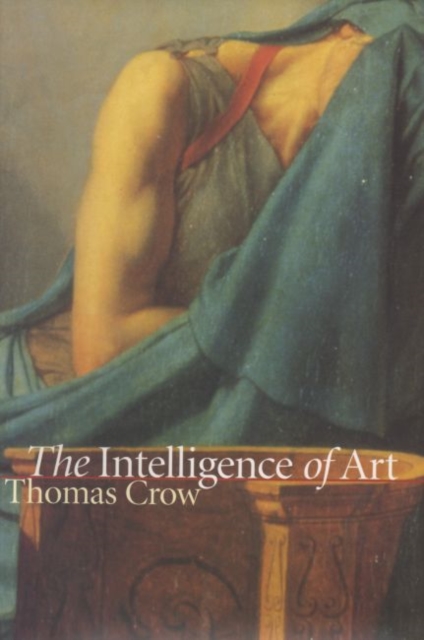 The Intelligence of Art, Paperback / softback Book