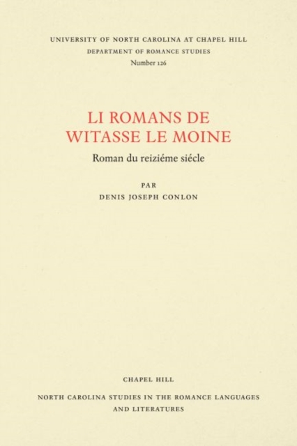 Li Romans de Witasse le Moine : Roman du reiziA©me siA©cle, Paperback / softback Book