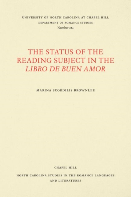 The Status of the Reading Subject in the Libro de Buen Amor, Paperback / softback Book