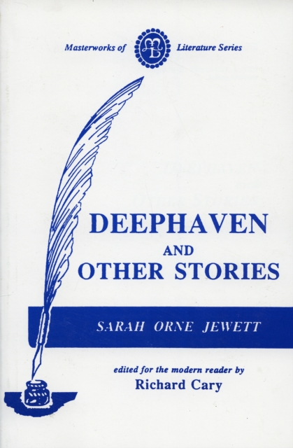 Deephaven and Other Stories, Paperback / softback Book
