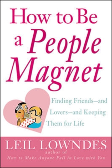 How to be a People Magnet, Paperback Book