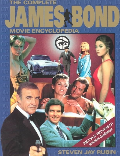 The Complete James Bond Movie Encyclopedia, Paperback Book