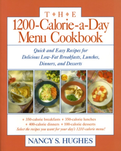 The 1200-Calorie-a-Day Menu Cookbook, Paperback / softback Book