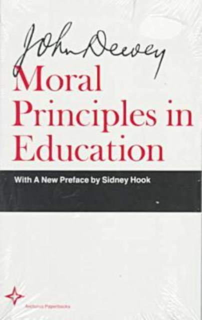 Moral Principles in Education, Paperback / softback Book