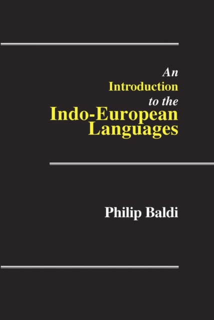 An Introduction to the Indo-European Languages, Paperback / softback Book