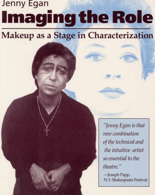 Imaging the Role : Makeup as a Stage in Characterization, Paperback / softback Book