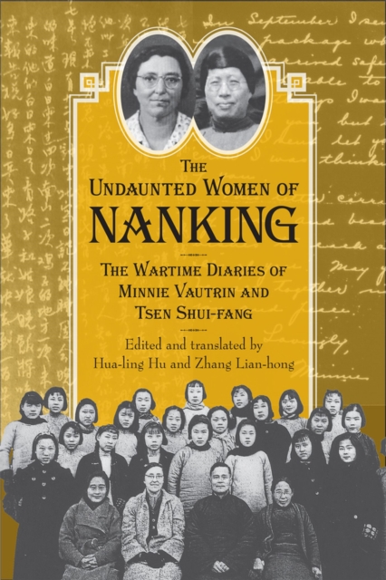 The Undaunted Women of Nanking, Hardback Book