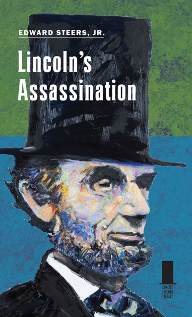 Lincoln's Assassination, Hardback Book