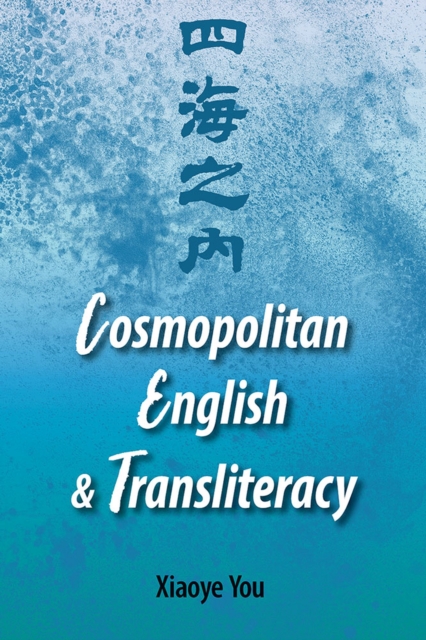 Comsopolitan English and Transliteracy, Paperback / softback Book
