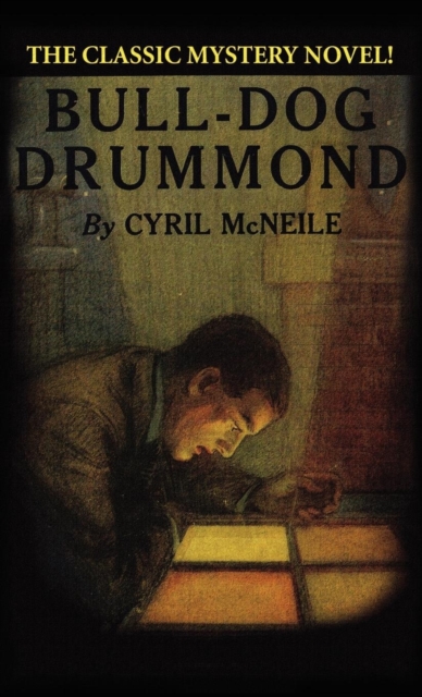Bull-Dog Drummond, Hardback Book