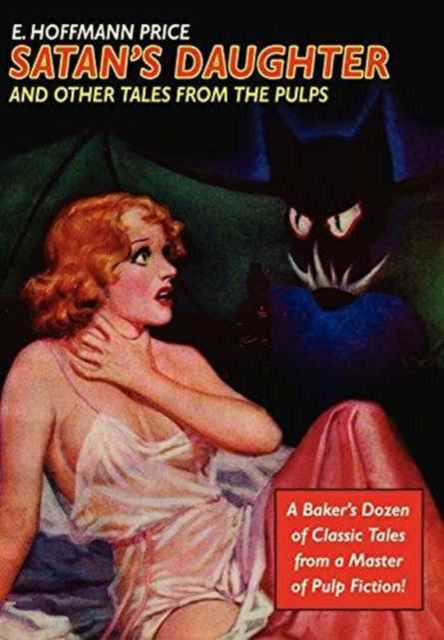 Satan's Daughter and Other Tales from the Pulps, Hardback Book