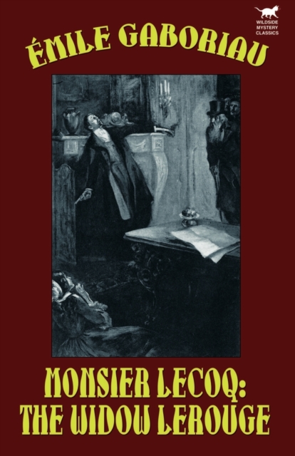 Monsieur Lecoq : The Widow LeRouge, Paperback / softback Book