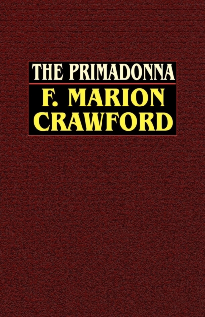 The Primadonna, Paperback / softback Book
