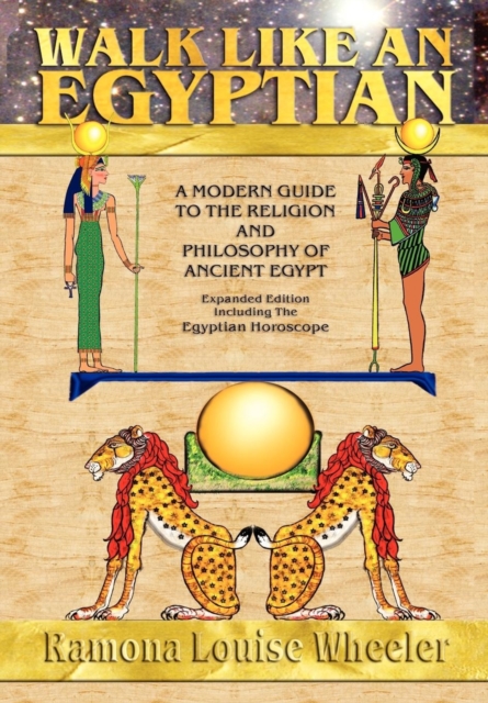 Walk Like an Egyptian : The Expanded Edition, Hardback Book