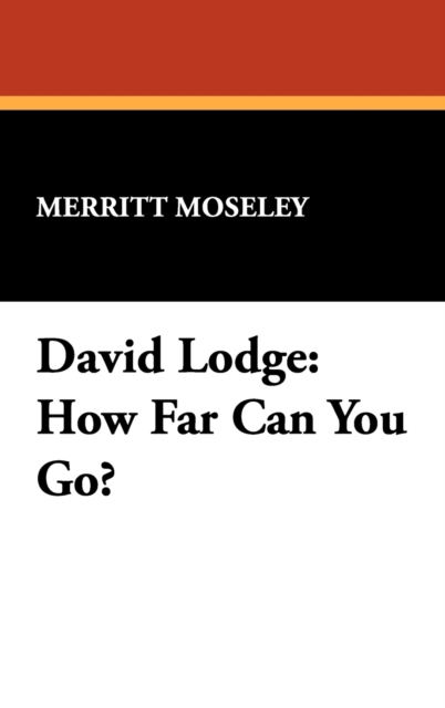 David Lodge : How Far Can You Go?, Hardback Book
