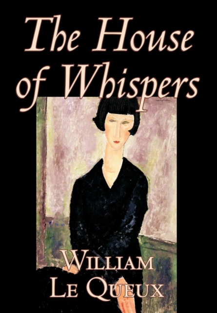 The House of Whispers, Hardback Book