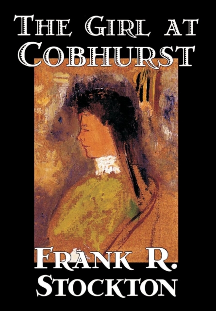 The Girl at Cobhurst, Hardback Book