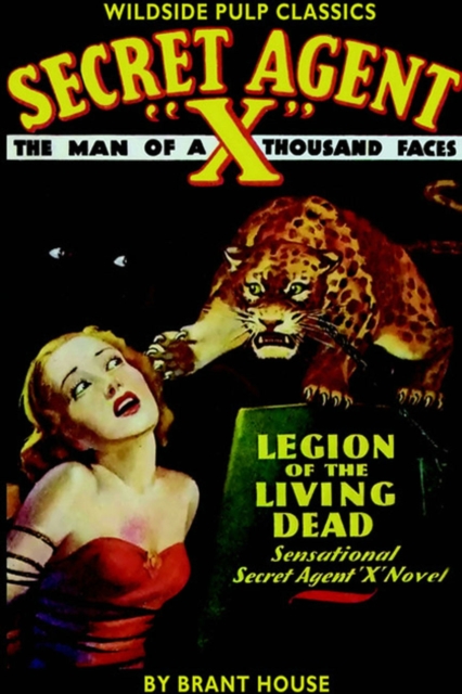 Secret Agent X: Legion Of The Living Dead, Paperback / softback Book