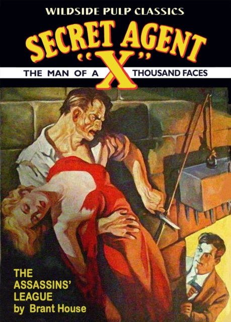 Secret Agent X: The Assassins' League, Paperback / softback Book