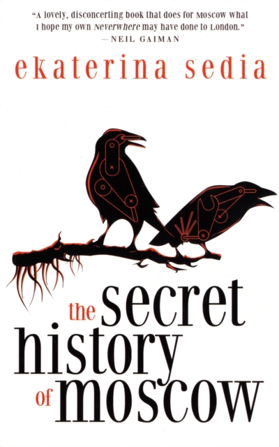 The Secret History of Moscow, Paperback / softback Book