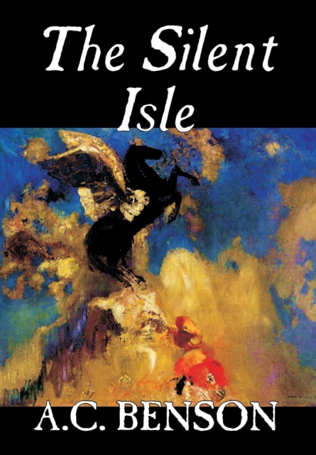 The Silent Isle, Hardback Book