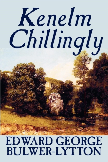 Kenelm Chillingly, Paperback / softback Book