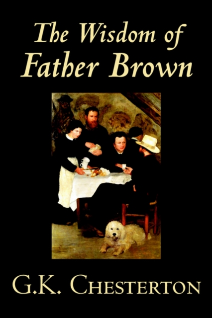 The Wisdom of Father Brown, Hardback Book