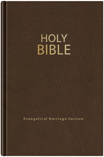 Holy Bible (EHV) : Evangelical Heritage Version, Hardback Book