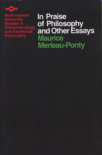 In Praise of Philosophy and Other Essays, Paperback / softback Book