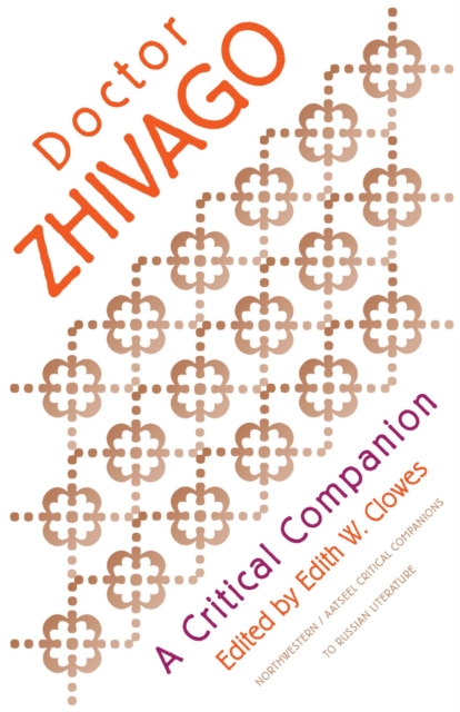Doctor Zhivago : A Critical Companion, Paperback / softback Book