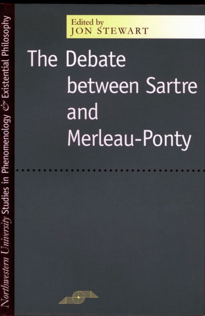 The Debate Between Sartre and Merleau-Ponty, Paperback / softback Book