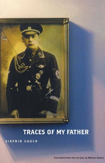 Traces of My Father, Paperback / softback Book