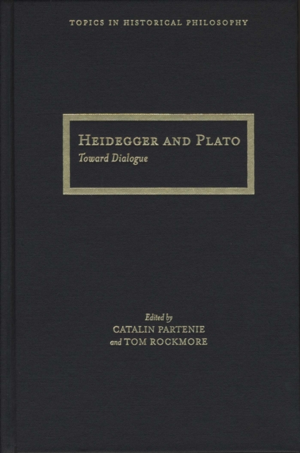 Heidegger and Plato, Hardback Book