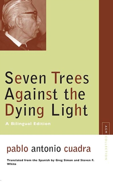 Seven Trees Against the Dying Light, Paperback / softback Book
