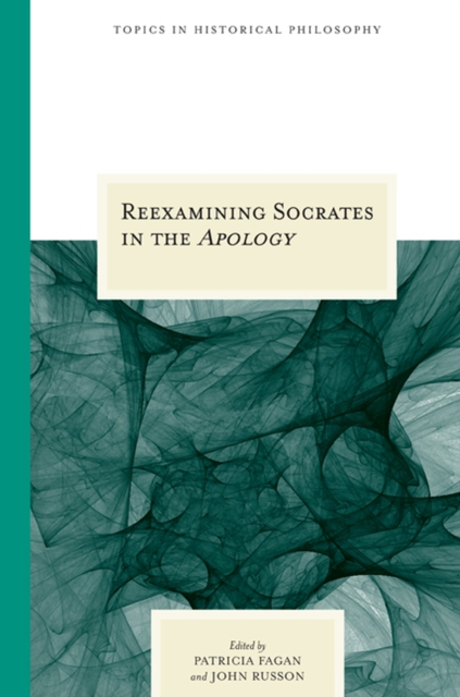 Reexamining Socrates in the ""Apology, Paperback / softback Book