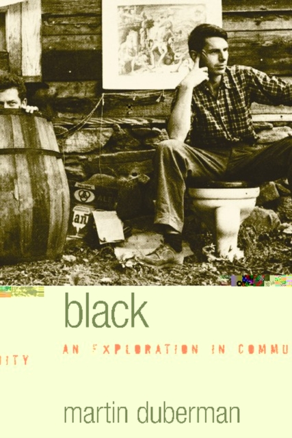 Black Mountain : An Exploration in Community, Paperback / softback Book