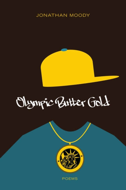 Olympic Butter Gold : Poems, Paperback / softback Book