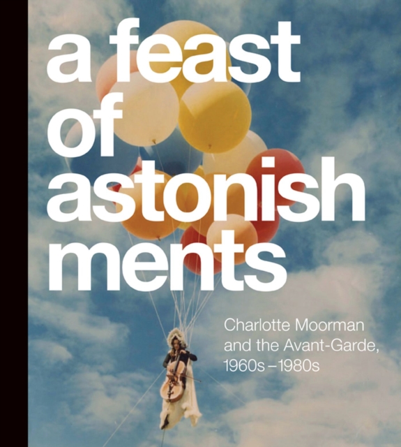 Feast of Astonishments, Paperback / softback Book