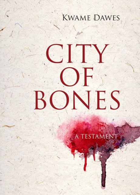 City of Bones : A Testament, Paperback / softback Book