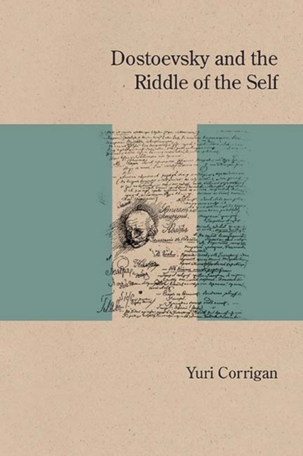 Dostoevsky and the Riddle of the Self, PDF eBook