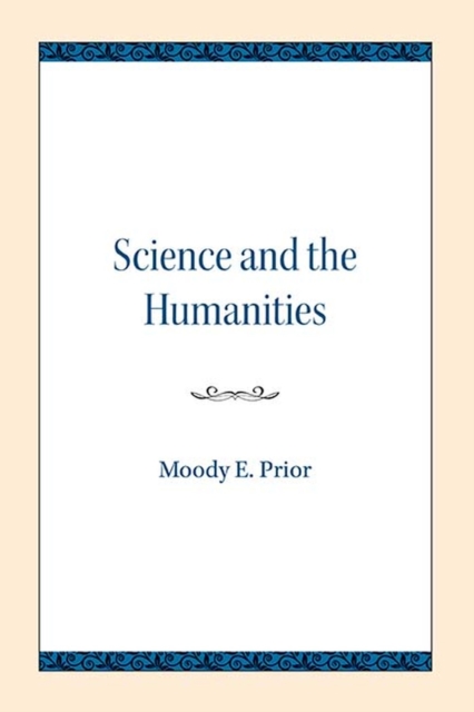 Science and the Humanities, Paperback / softback Book