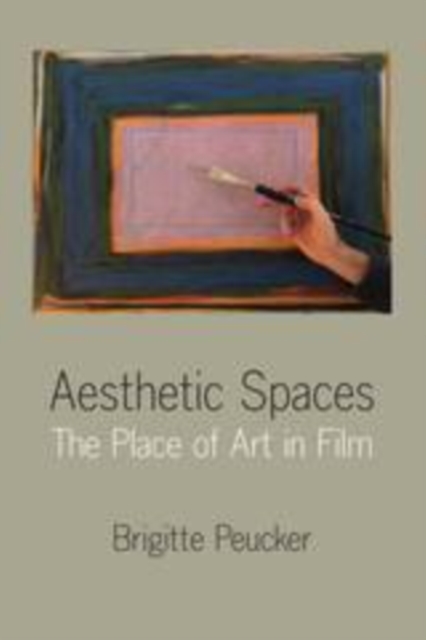 Aesthetic Spaces : The Place of Art in Film, PDF eBook