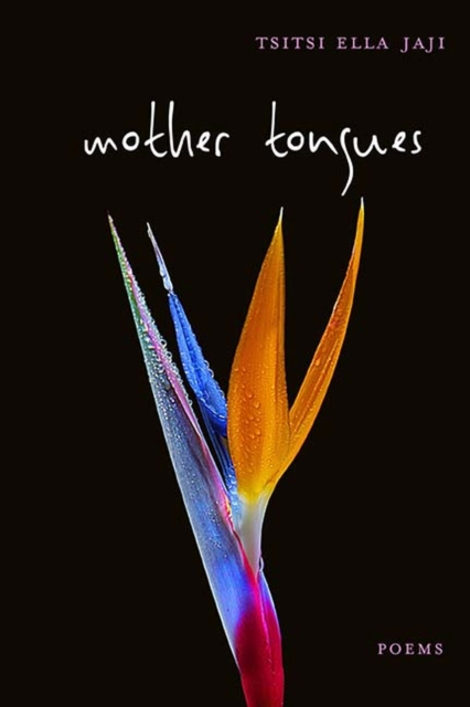 Mother Tongues : Poems, Paperback / softback Book
